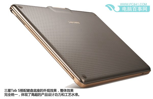 三星Tab S出众的工艺设计
